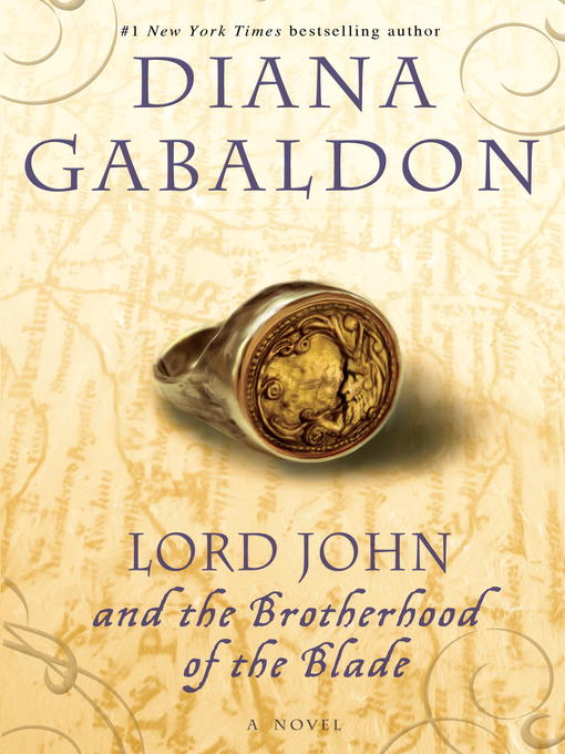 Title details for Lord John and the Brotherhood of the Blade by Diana Gabaldon - Available